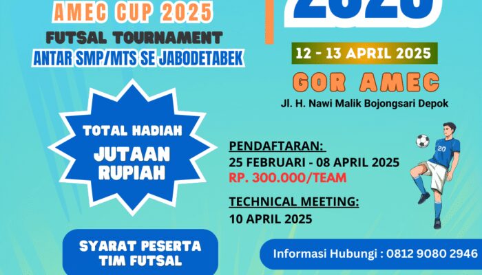 SMK AMEC Depok Akan Gelar Turnamen Futsal Antar SMP/MTs se Jabodetabek 