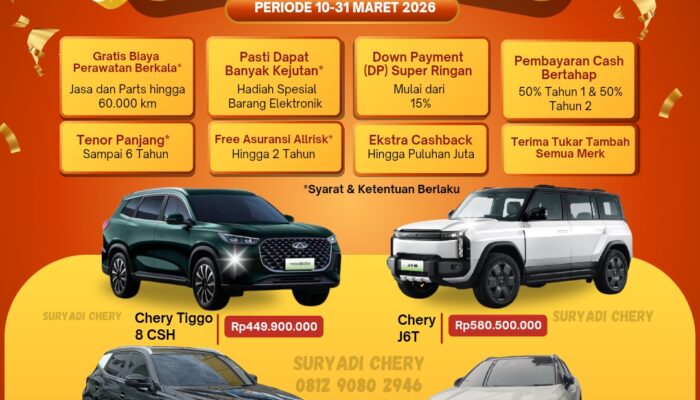 Cash Bertahap di Chery Depok, Promo Lebaran 2026 Mudahkan Konsumen Miliki Mobil Baru